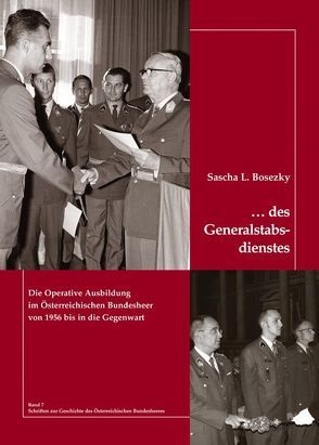 … des Generalstabsdienstes von Bosezky,  Sascha L