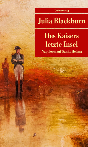 Des Kaisers letzte Insel von Blackburn,  Julia