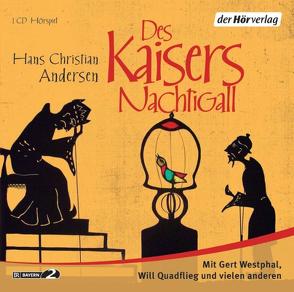 Des Kaisers Nachtigall von Andersen,  Hans Christian, Pan,  Ingrid, Quadflieg,  Will, Westphal,  Gert