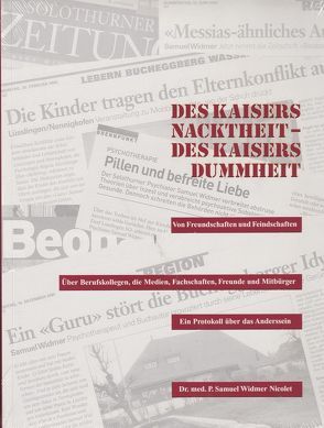 Des Kaisers Nacktheit – des Kaisers Dummheit von Widmer Nicolet,  Samuel