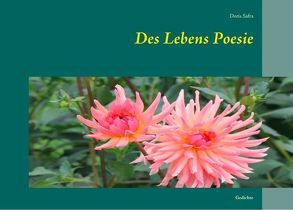 Des Lebens Poesie von Safra,  Doris