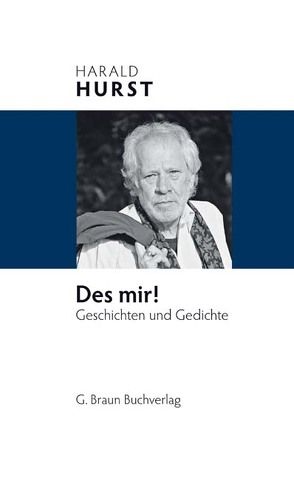 Des mir! von Hurst,  Harald