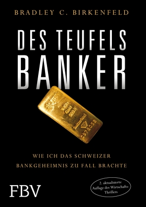 Des Teufels Banker von Birkenfeld,  Bradley