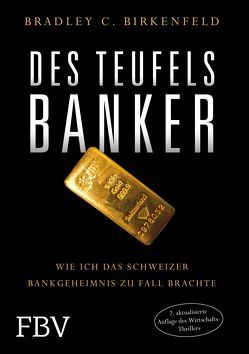 Des Teufels Banker von Birkenfeld,  Bradley