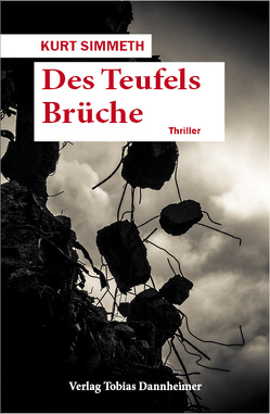 Des Teufels Brüche von Simmeth,  Kurt