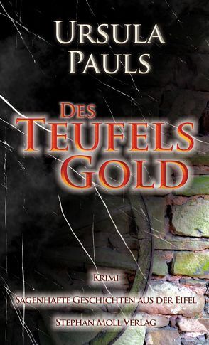 Des Teufels Gold von Pauls,  Ursula