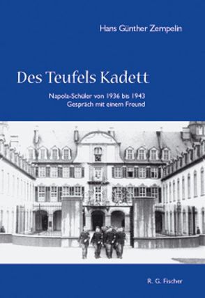 Des Teufels Kadett von Zempelin,  Hans G