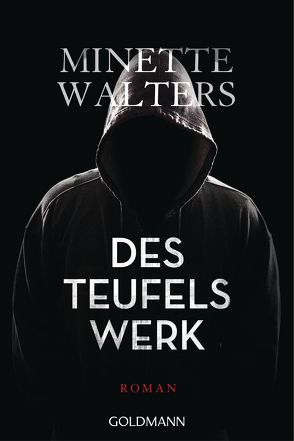 Des Teufels Werk von Sandberg-Ciletti,  Mechtild, Walters,  Minette