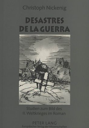 Desastres de la guerra von Nickenig,  Christoph