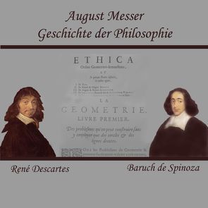 Descartes und Spinoza von Koester,  Jan, Messer,  August