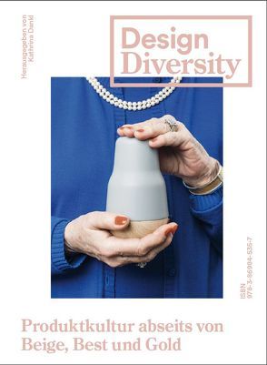 Design Diversity von Cohen,  Ari Seth, Dankl,  Kathrina, de Coster,  Quentin