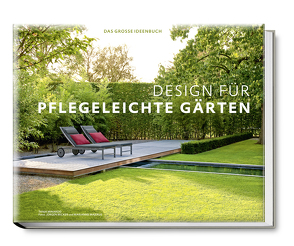 Design für pflegeleichte Gärten von Becker Jürgen, Majerus,  Marianne, Minardo,  Tanja