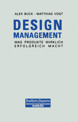 Design Management von Buck,  Alex, Vogt,  Matthias