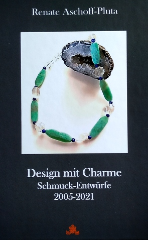 Design mit Charme. von Aschoff-Pluta,  Renate