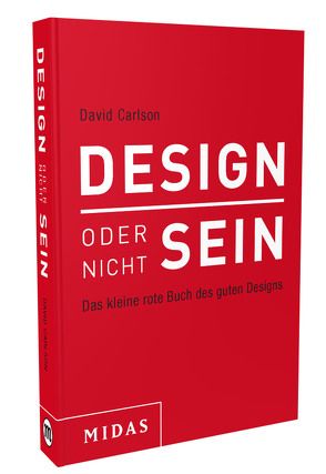 DESIGN oder nicht SEIN von Carlson,  David