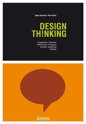 Design Thinking von Ambrose,  Gavin, Harris,  Paul