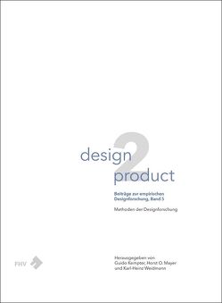 design2product von Kempter,  Guido, Mayer,  Horst O., Weidmann,  Karl-Heinz