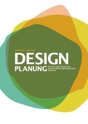 Designplanung von Kern,  Petra, Kern,  Ulrich