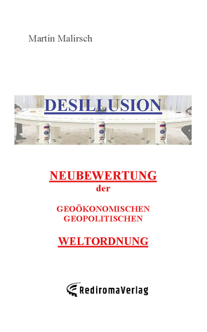 Desillusion von Malirsch,  Martin