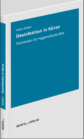 Desinfektion in Kürze von Kaden,  Helen