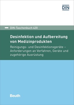 Desinfektion und Aufbereitung von Medizinprodukten