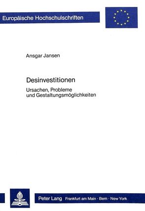 Desinvestitionen von Jansen,  Ansgar