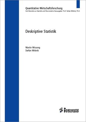 Deskriptive Statistik von Missong,  Martin, Mittnik,  Stefan