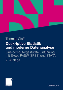 Deskriptive Statistik und moderne Datenanalyse von Cleff,  Thomas