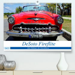 DeSoto Fireflite – Ein Oldtimer der Extraklasse (Premium, hochwertiger DIN A2 Wandkalender 2022, Kunstdruck in Hochglanz) von von Loewis of Menar,  Henning