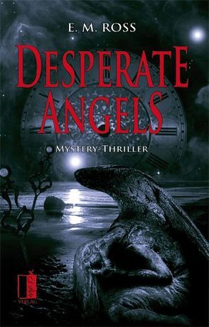 Desperate Angels von Ross,  E. M.