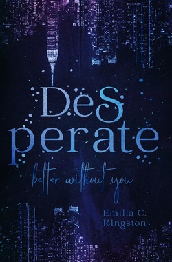 Desperate von Kingston,  Emilia C.