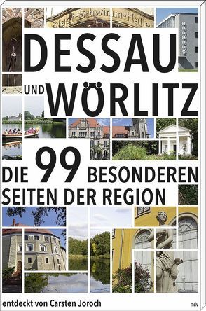 Dessau und Wörlitz von Joroch,  Carsten