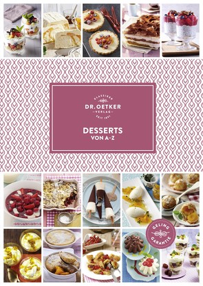 Desserts von A-Z von Oetker,  Dr.