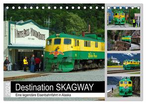 Destination SKAGWAY – Eine legendäre Eisenbahnfahrt in Alaska (Tischkalender 2024 DIN A5 quer), CALVENDO Monatskalender von Wilczek,  Dieter-M.