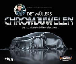 Det Müllers Chromjuwelen von Brunner,  Robert, Mueller,  Det, Pospiech,  Thomas