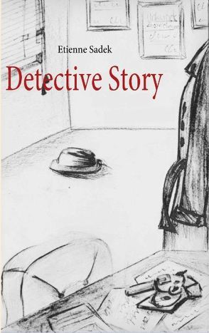 Detective Story von Sadek,  Etienne