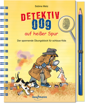 Detektiv 009 auf heißer Spur von Metz,  Sabine