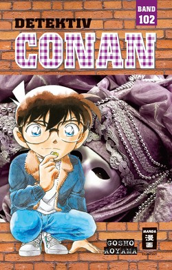 Detektiv Conan 102 von Aoyama,  Gosho, Shanel,  Josef