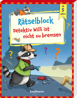 Rätselblock – Detektiv Willi ist nicht zu bremsen von Lückel,  Kristin, Stickel,  Stephanie