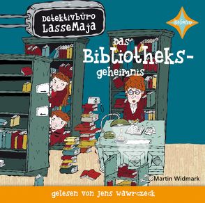 Detektivbüro LasseMaja: Das Bibliotheksgeheimnis von Widmark,  Martin