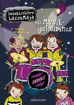 Detektivbüro LasseMaja – Das Musikgeheimnis (Detektivbüro LasseMaja, Bd. 34) von Doerries,  Maike, Widmark,  Martin, Willis,  Helena