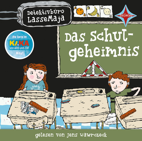 Detektivbüro LasseMaja – Das Schulgeheimnis von Widmark,  Martin