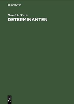 Determinanten von Doerrie,  Heinrich