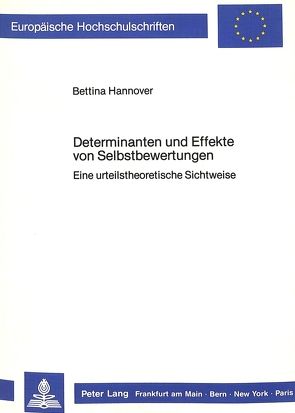 Determinanten und Effekte von Selbstbewertungen von Hannover,  Bettina