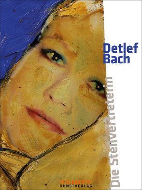 Detlef Bach, Die Stellvertreterin