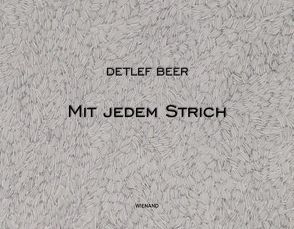 Detlef Beer. Mit jedem Strich von Clement,  Gisela und Rolf