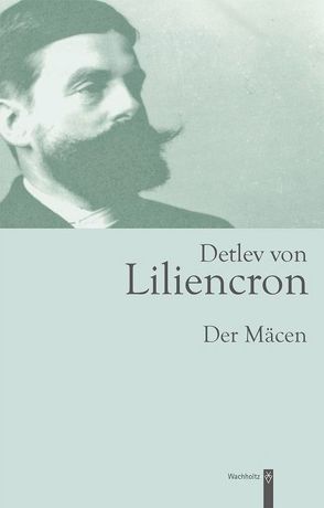 Detlev von Liliencron von Liliencron,  Detlev von, Pabst,  Philipp