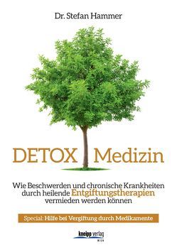 Detox Medizin von Hammer,  Stefan