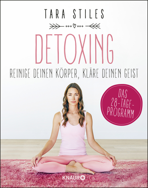 Detoxing von Stiles,  Tara, Ueberle-Pfaff,  Maja