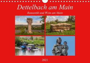 Dettelbach am Main (Wandkalender 2021 DIN A4 quer) von Will,  Hans